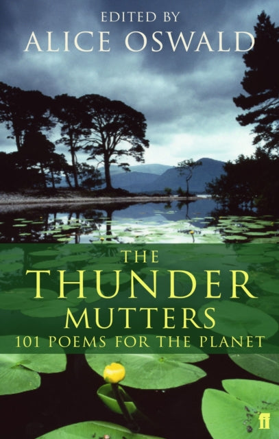 Book cover of: Thunder Mutters. By: Alice Oswald