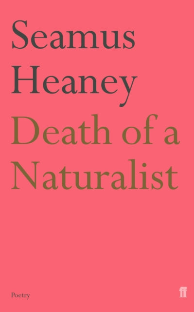 Death of a Naturalist 9780571230839 Seamus Heaney