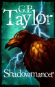 Book cover of: Shadowmancer. By: G. P. Taylor