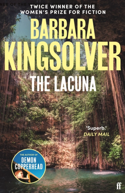 Lacuna, Author of Demon Copperhead, Winner of the Women’s Prize for Fiction 9780571252671 Barbara Kingsolver
