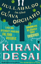 Hullabaloo in the Guava Orchard 9780571284047 Kiran Desai