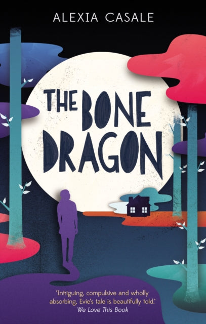 Book cover of: Bone Dragon. By: Alexia Casale