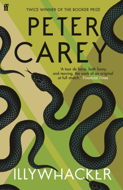 Book cover of: Illywhacker. By: Peter Carey