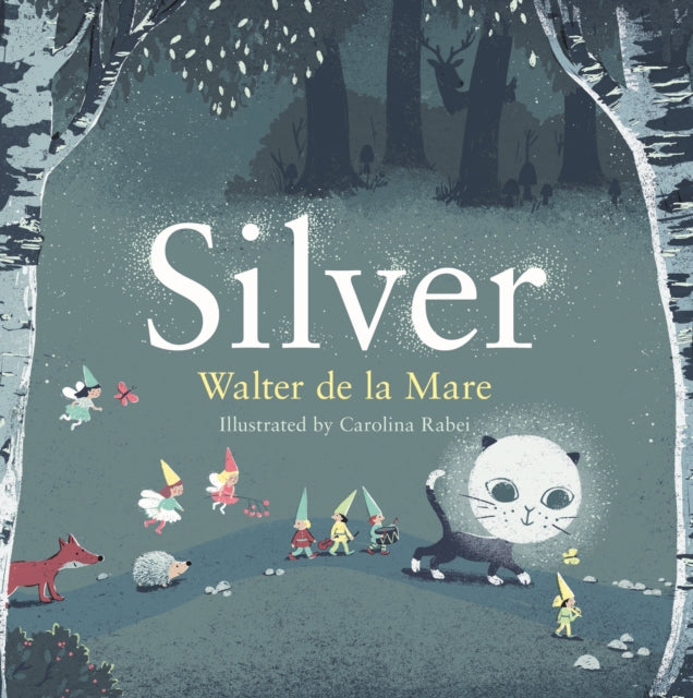 Book cover of: Silver. By: Walter De la Mare