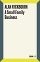 Small Family Business 9780571315703 Alan Ayckbourn