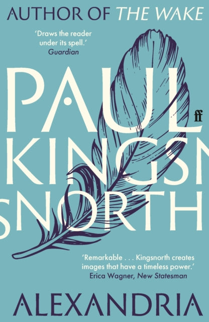 Book cover of: Alexandria. By: Paul Kingsnorth