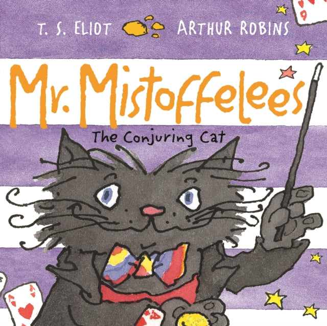 Book cover of: Mr Mistoffelees. By: T. S. Eliot