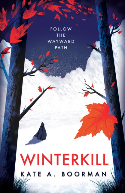 Book cover of: Winterkill. By: Kate A. Boorman (author)