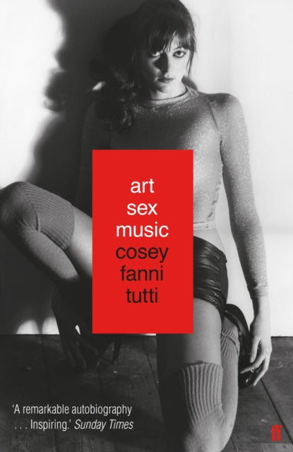 Art Sex Music 9780571328529 Cosey Fanni Tutti