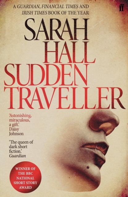 Book cover of: Sudden Traveller. By: Sarah Hall