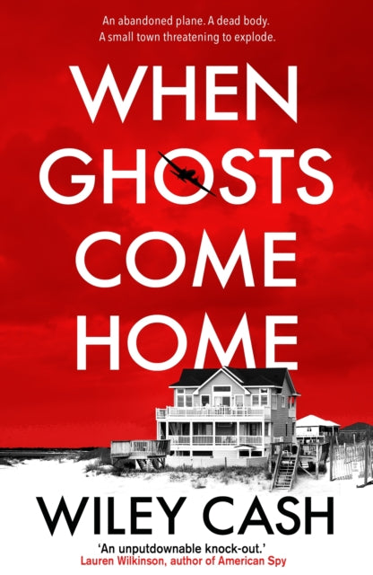 Book cover of: When Ghosts Come Home. By: Wiley Cash
