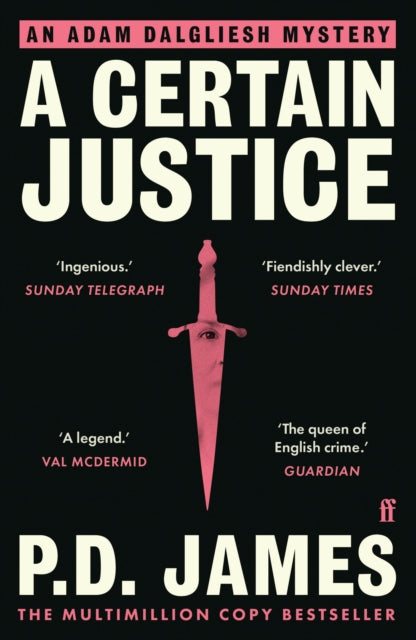 Certain Justice, The classic locked-room murder mystery from the 'Queen of English crime' (Guardian) 9780571354245 P. D. James