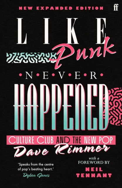 Book cover of: Like Punk Never Happened. By: Dave Rimmer