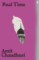 Book cover of: Real Time. By: Amit Chaudhuri