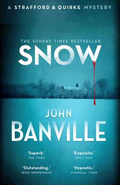 Snow, A Strafford & Quirke Mystery 9780571362707 John Banville