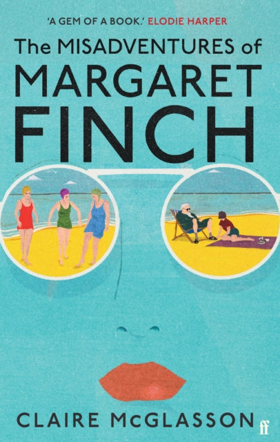 Misadventures of Margaret Finch 9780571363728 Claire McGlasson