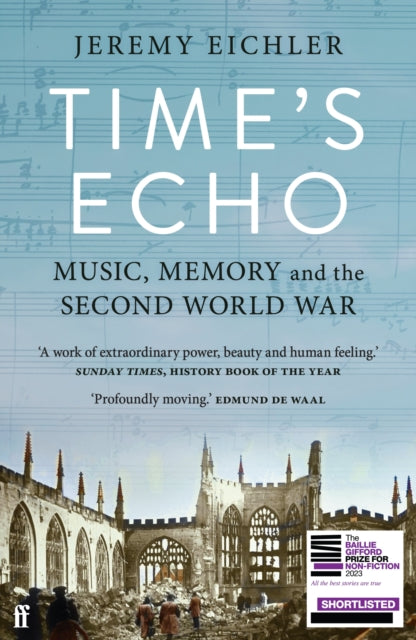 Book cover of: Time's Echo. By: Jeremy Eichler