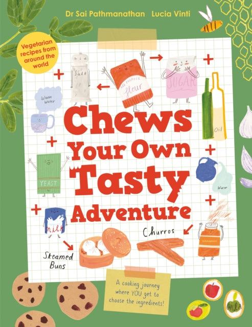 Book cover of: Chews Your Own Tasty Adventure. By: Sai Pathmanathan