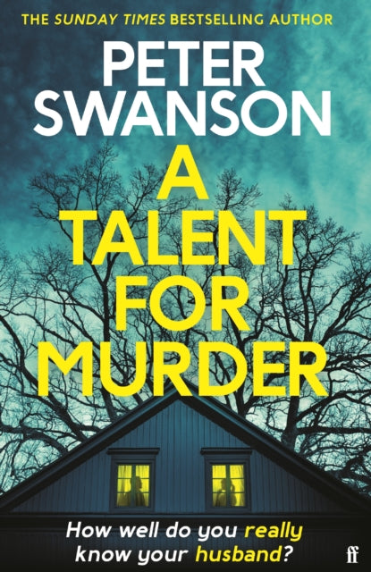 Book cover of: Talent for Murder. By: Peter Swanson
