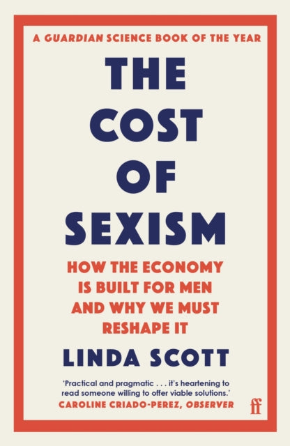 Book cover of: Cost of Sexism. By: Professor Linda Scott