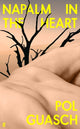 Book cover of: Napalm in the Heart. By: Pol Guasch