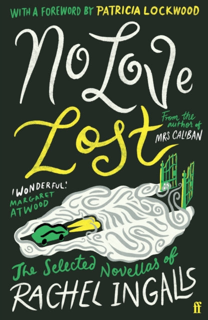 Book cover of: No Love Lost. By: Rachel Ingalls