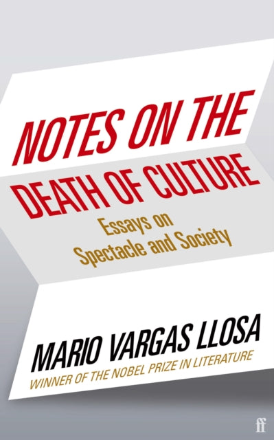 Book cover of: Notes on the Death of Culture. By: Mario Vargas Llosa