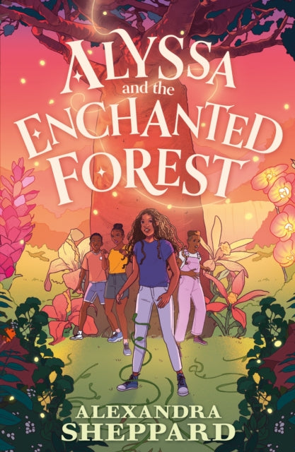 Alyssa and the Enchanted Forest 9780571377466 Alexandra Sheppard