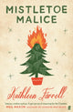 Mistletoe Malice, 'Christmas literary comfort and joy' (Meg Mason, author of Sorrow and Bliss) 9780571378265 Kathleen Farrell
