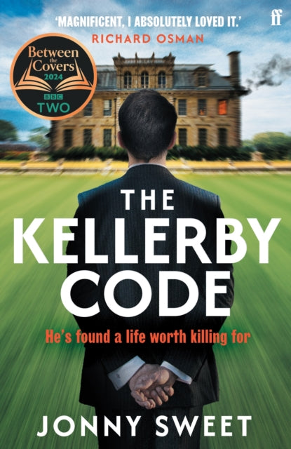 Kellerby Code, 'If you like Wodehouse and you liked Highsmith . . . that's what it reminded me of.' Richard Osman 9780571379897 Jonny Sweet