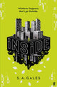 iNSiDE, A gripping new YA sci-fi for fans of Scythe and Happy Head 9780571385829 Sally Gales