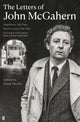 Book cover of: The Letters of John McGahern. By: MCGAHERN J