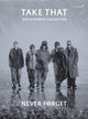 Book cover of: Never Forget: The Ultimate Collection