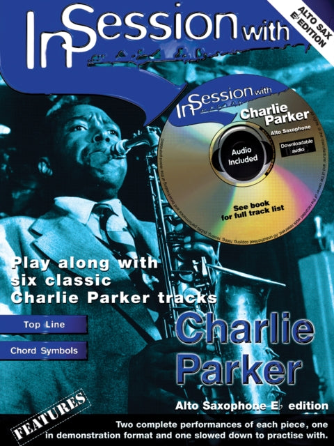 Book cover of: In Session With Charlie Parker. By: Charlie Parker