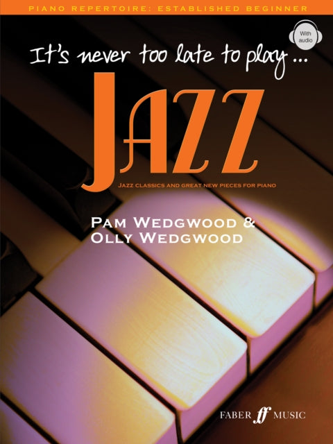 Book cover of: It's never too late to play jazz