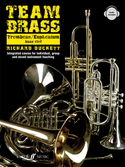 Book cover of: Team Brass: Trombone/Euphonium (Bass Clef). By: Richard Duckett