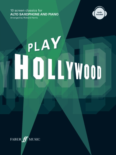 Book cover of: Play Hollywood (Alto Saxophone)