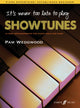 Book cover of: It's never too late to play showtunes