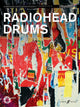 Book cover of: Radiohead Authentic Drums Playalong