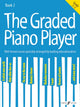 Book cover of: Graded Piano Player: Grade 2-3