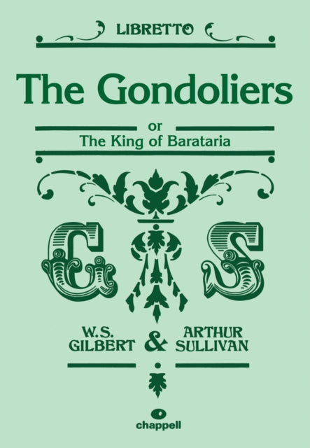 Book cover of: Gondoliers (Libretto)