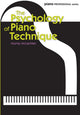 Book cover of: Psychology of Piano Technique. By: Murray McLachlan