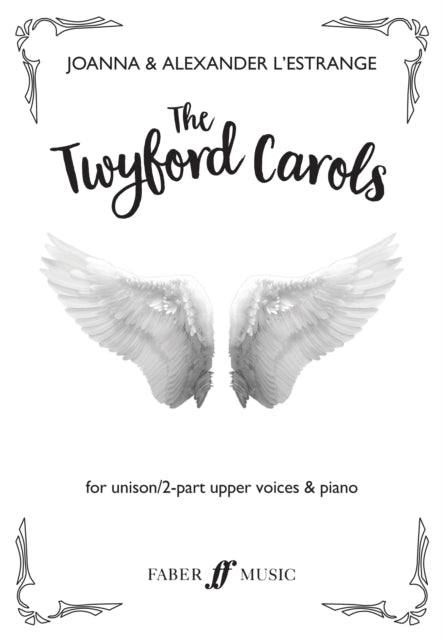 Book cover of: Twyford Carols (Unison 2-part children's choir and piano)