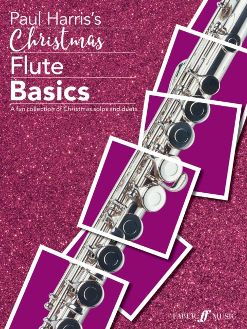 Book cover of: Christmas Flute Basics. By: Paul Harris