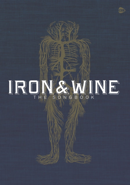 Book cover of: Iron & Wine: The Songbook. By: Alfred Music