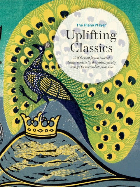 Book cover of: Piano Player: Uplifting Classics. By: Gustav Holst