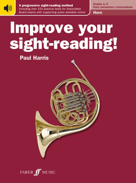 Book cover of: Improve your sight-reading! Horn Grades 1-5. By: Paul Harris
