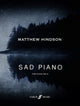 Book cover of: Sad Piano. By: Matthew Hindson