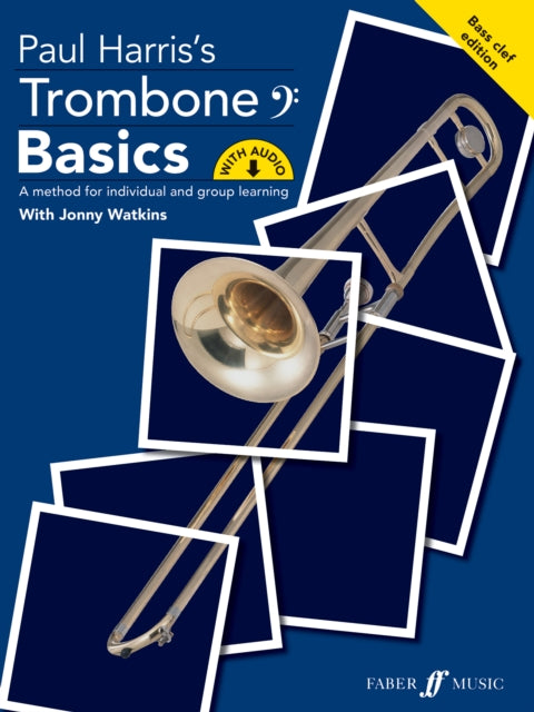 Book cover of: Trombone Basics (Bass Clef Edition)