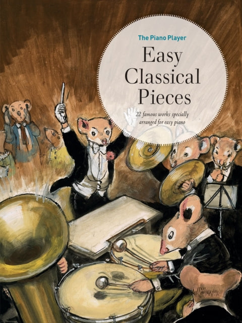 Piano Player: Easy Classical Pieces